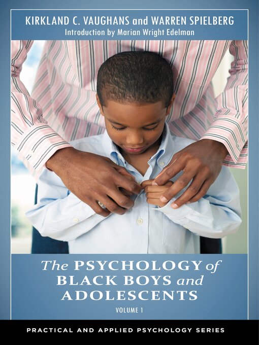 Title details for The Psychology of Black Boys and Adolescents by Kirkland C. Vaughans - Available